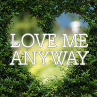 Love Me Anyway - Full Cover cover